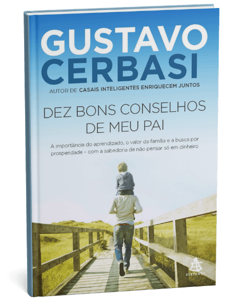 Dez bons conselhos de meu pai
