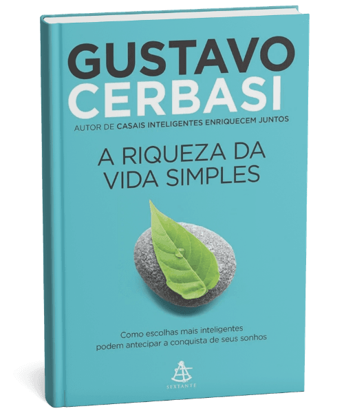 A riqueza da vida simples